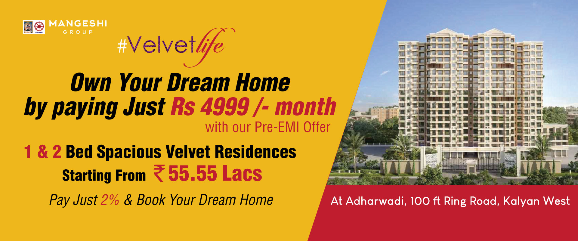 Mangeshi velvet life rera plan