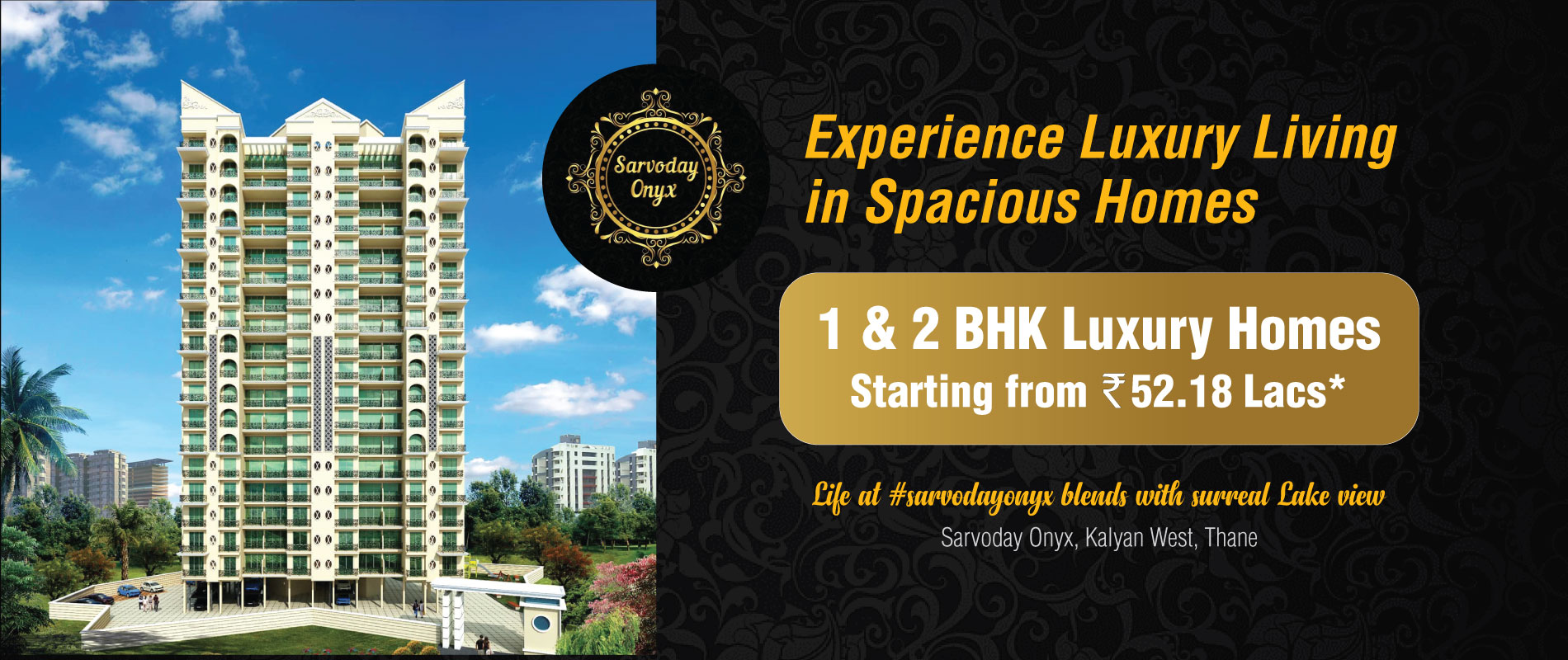 Sarvoday Onyx Kalyan