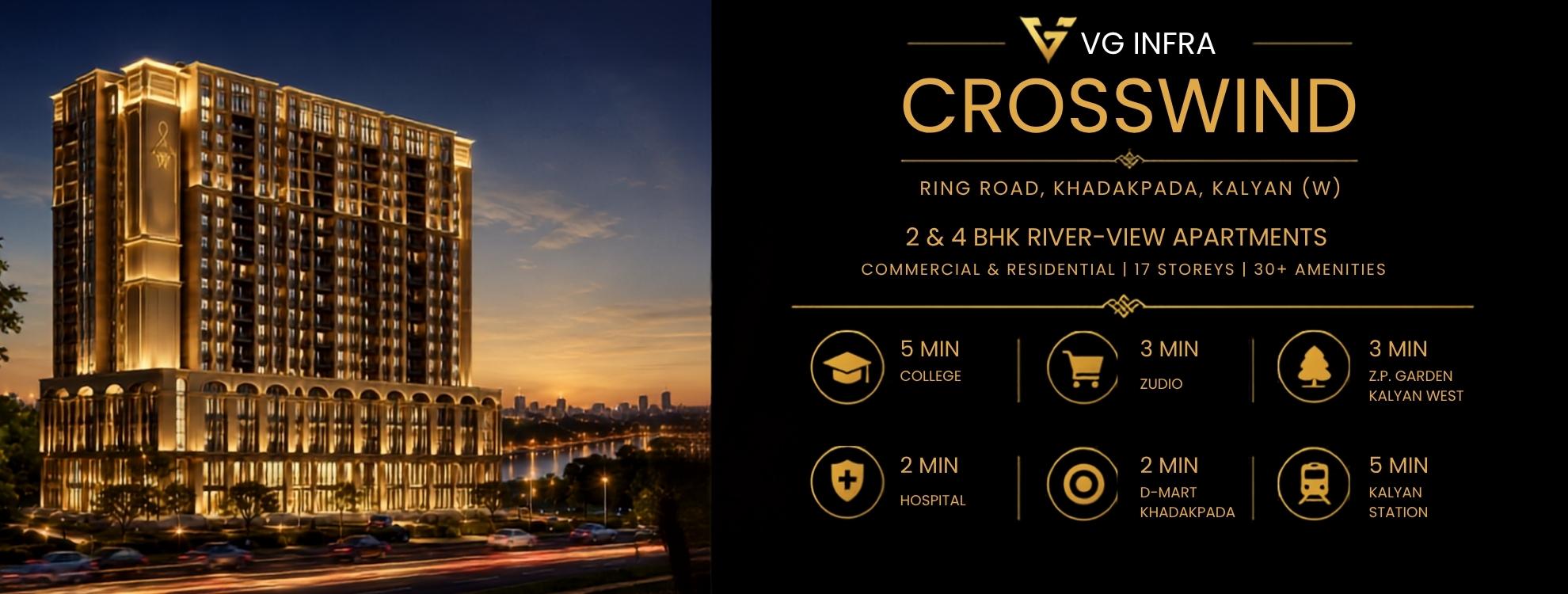 Crosswind by VG Infra kalyan - 2 & 4 BHK Flats
